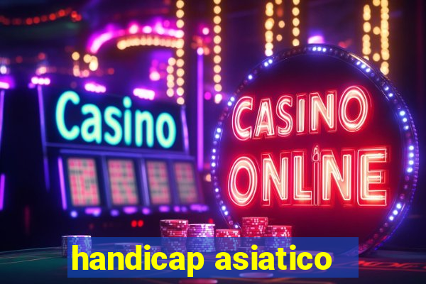 handicap asiatico -0,25